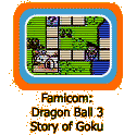 Famicom:  Dragon Ball 3 Story of Goku
