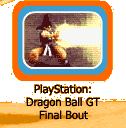 PlayStation:  Dragon Ball GT Final Bout